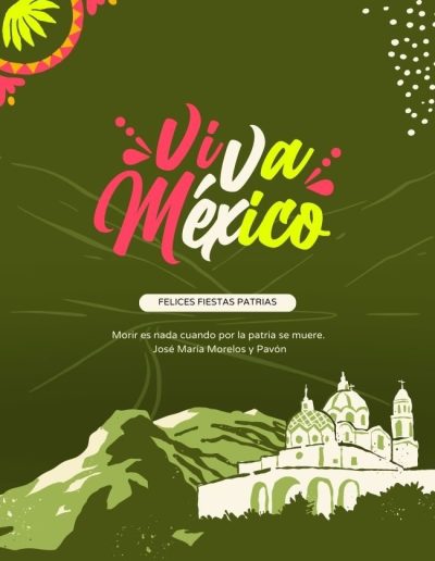 VIVA MEXICO JoseMaria Morelos y Pavon